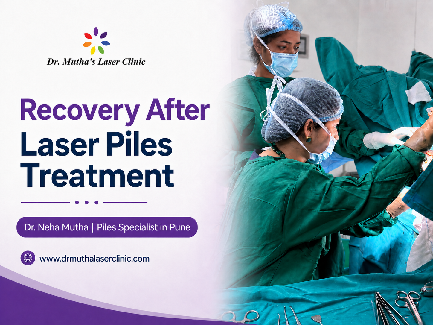 Dr. Neha Mutha explaining recovery after laser piles treatment in Pune